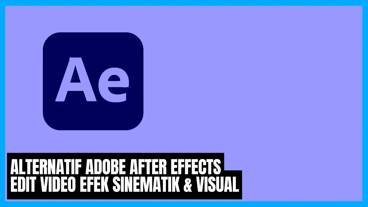 alternatif adobe after effects
