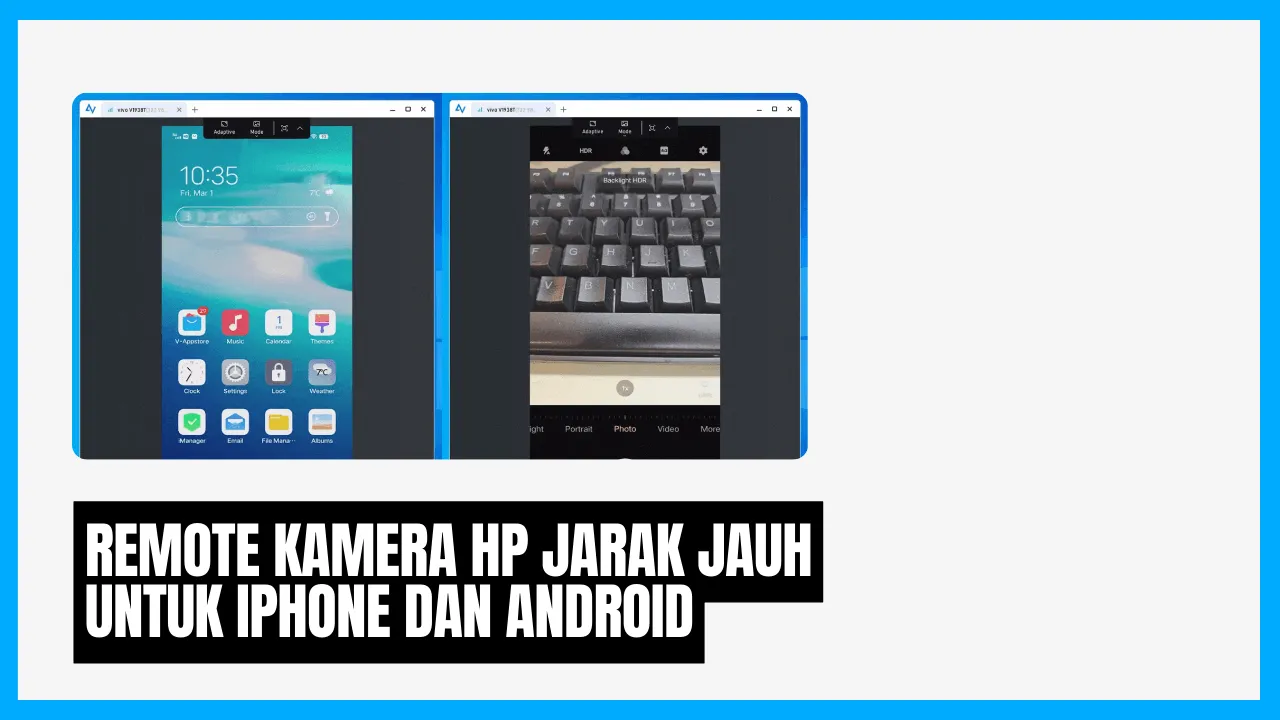 Remote Kamera HP Jarak Jauh