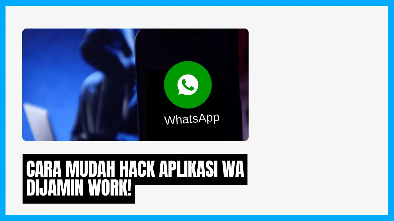 Hack Aplikasi WA